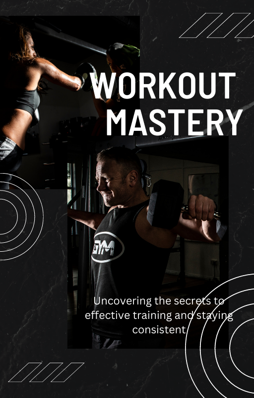 Workout mastery